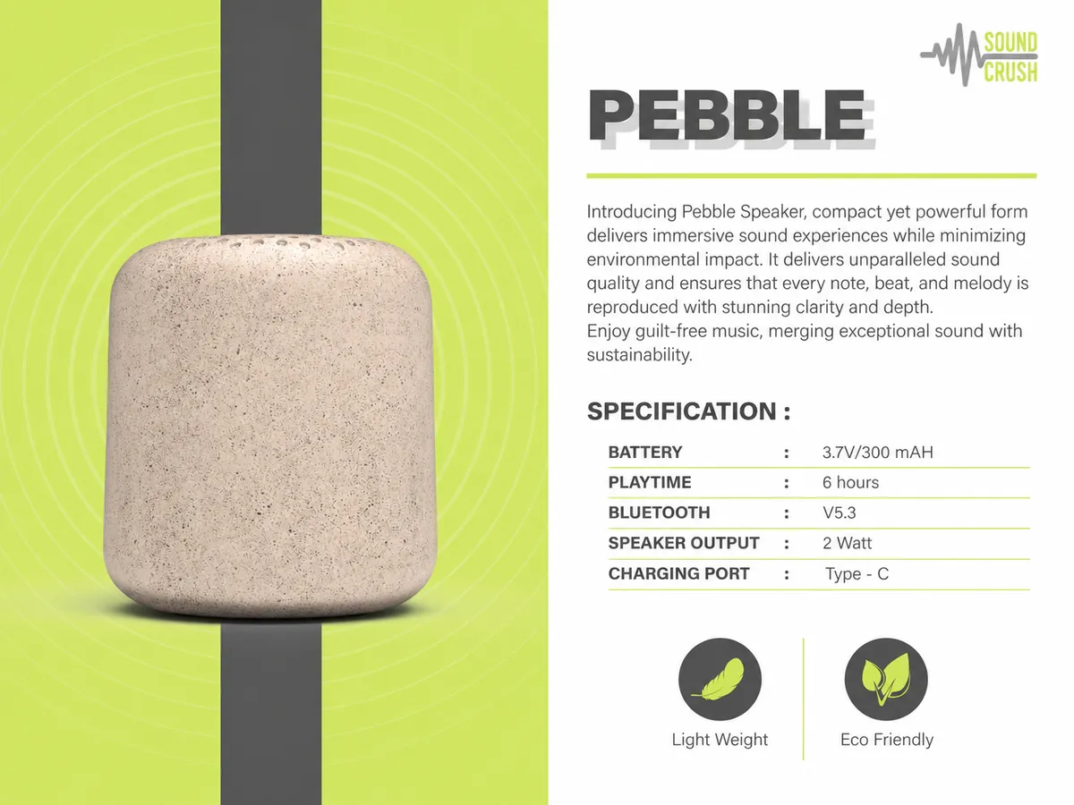 Sound Crush Pebble
