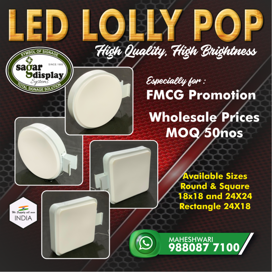 Led Lollipop Sign Board