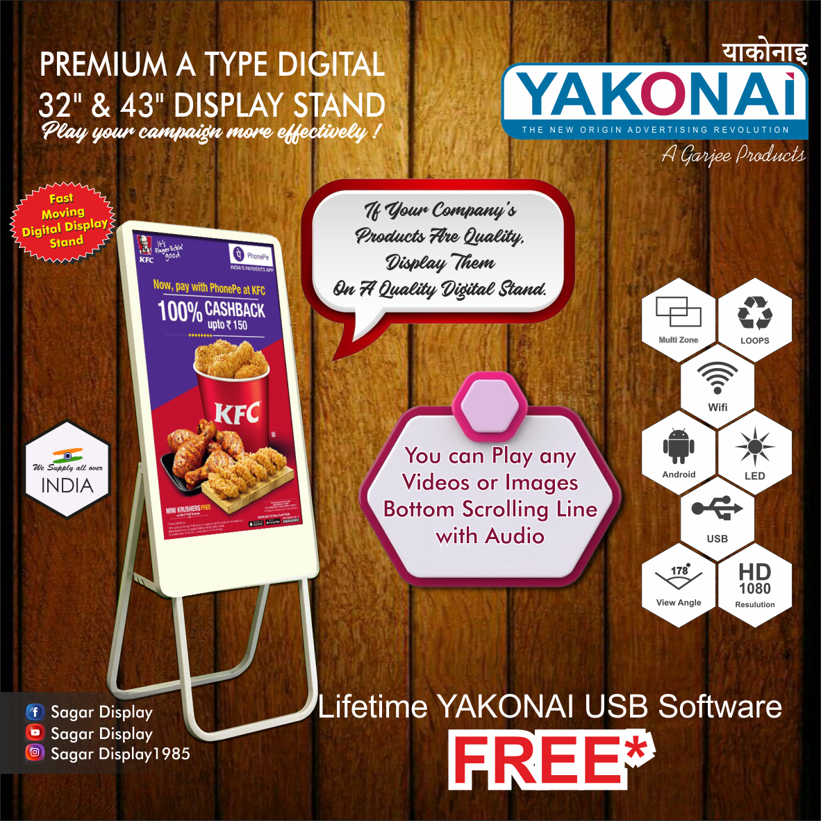 43 inch YAKONAI A Shape Digital Standee